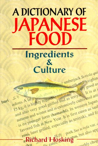 A Dictionary of Japanese Food