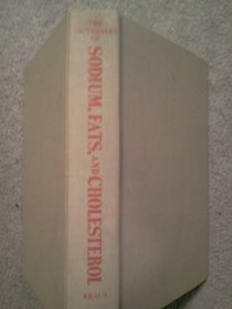 A Dictionary of Sodium, Fats, and Cholesterol