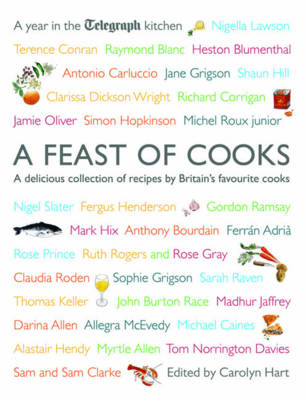 A Feast of Cooks: A Year in "The Telegraph" Kitchen