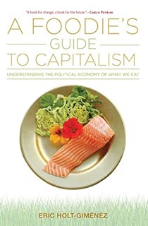 A Foodie's Guide to Capitalism: 