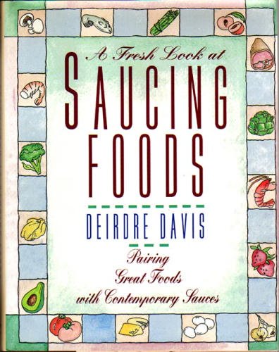 A Fresh Look at Saucing Foods
