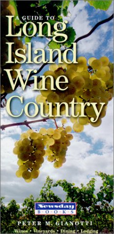 A Guide to Long Island Wine Country