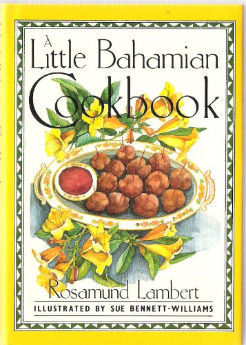 A Little Bahamian Cookbook