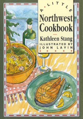 A Little Northwest Cookbook