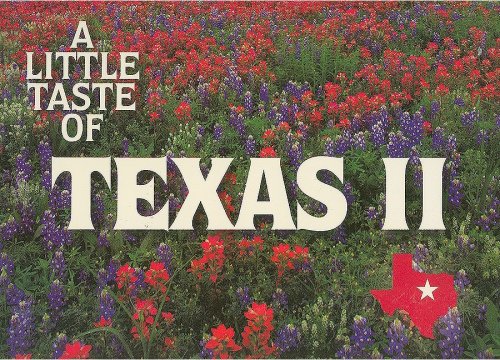 A Little Taste of Texas II