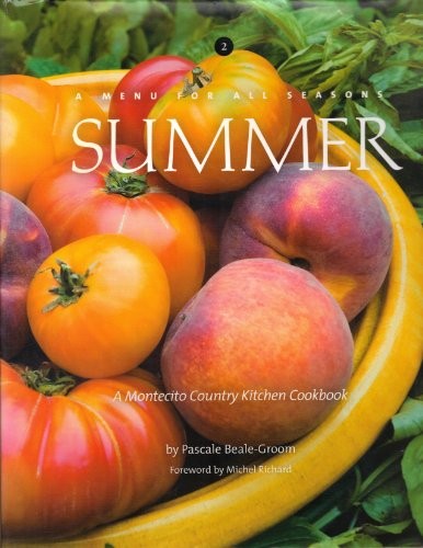 A Menu for All Seasons: Summer