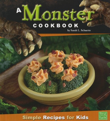 A Monster Cookbook: Simple Recipes for Kids