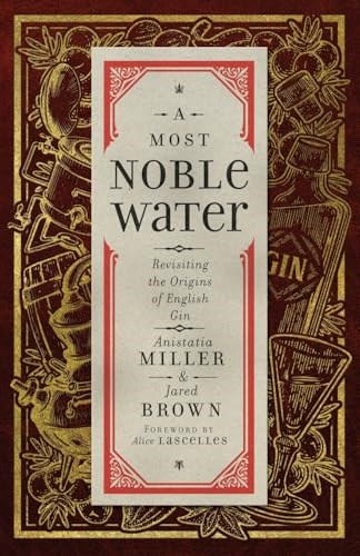 A Most Noble Water