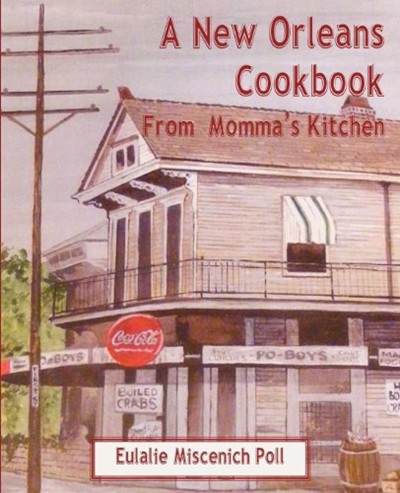 A New Orleans Cookbook from Momma's Kitchen