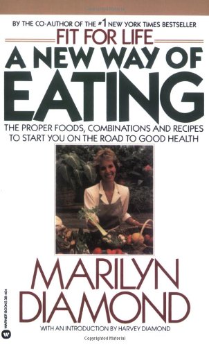 A New Way of Eating from the Fit for Life Kitchen