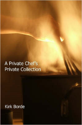A Private Chef's Private Collection