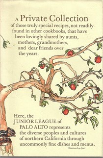 A Private Collection: Recipes from the Junior League of Palo Alto