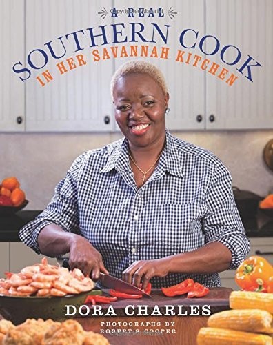 A Real Southern Cook: In Her Savannah Kitchen