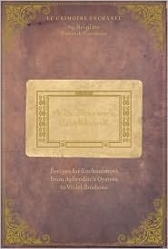 A Sorcerer's Cookbook: Recipes for Enchantment From Aphrodite's Oysters to Violet Bonbons