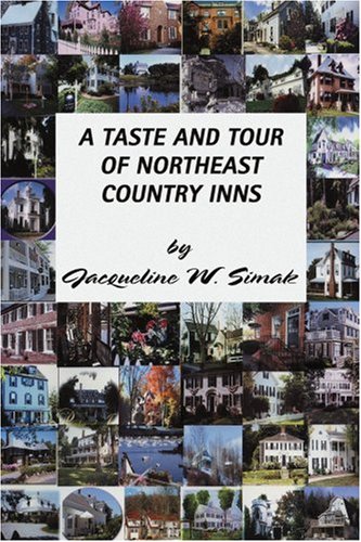 A Taste and Tour of Northeast Country Inns