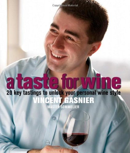 A Taste for Wine