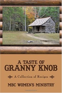 A Taste of Granny Knob