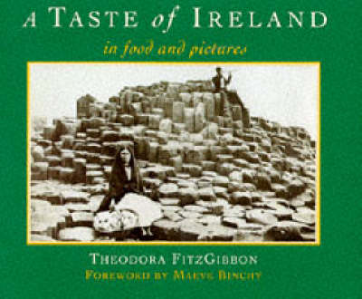 A Taste of Ireland: In Food and Pictures