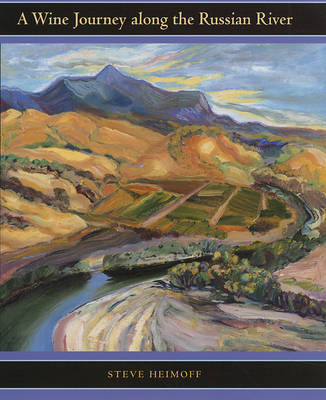 A Wine Journey Along the Russian River