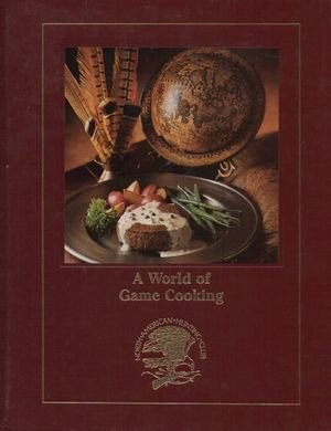 A World of Game Cooking