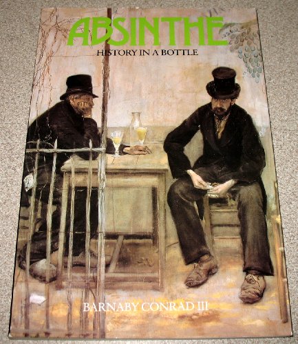 Absinthe: History in a Bottle