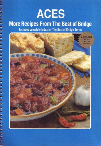 Aces: More Recipes from the Best of Bridge