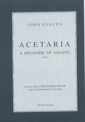 Acetaria: A Discourse of Sallets