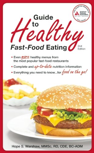 ADA Guide To Healthy Fast Food Eating