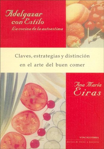Adelgazar Con Estilo