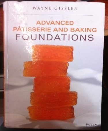 Advanced Patisserie and Baking Foundations