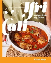 AfriCali - Recipes from My Jikoni