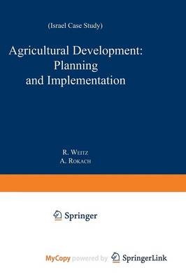 Agricultural Development: Planning and Implementation