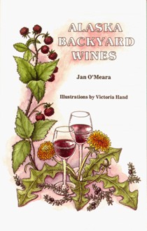 Alaska Backyard Wines