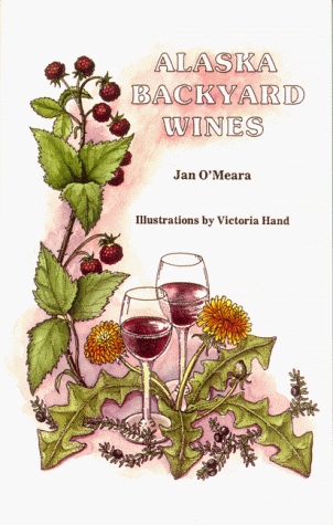 Alaska Backyard Wines