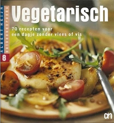 Albert Heijn Eetboekenreeks 8: Vegetarisch