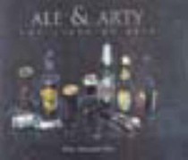 Ale and Arty: The Story of Beer