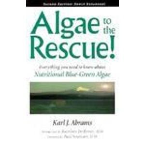 Algae to the Rescue: Everything You Need to Know about Nutritional Blue-Green Algae