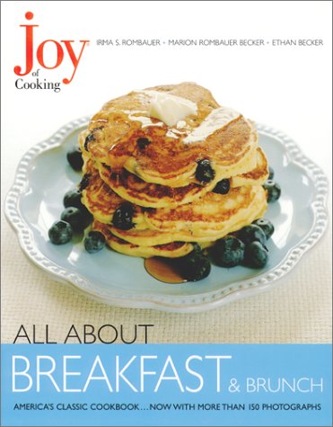 All About Breakfast and Brunch (Joy of Cooking Series)