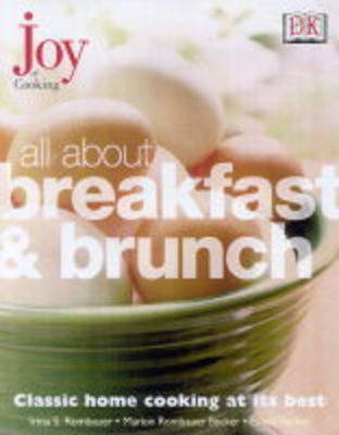 All About Breakfast and Brunch (Joy of Cooking Series)