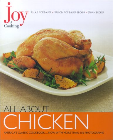 All About Chicken (Joy of Cooking Series)