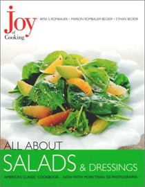All About Salads & Dressings (Joy of Cooking All About... Series)