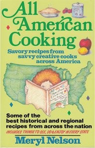 All American Cooking: Savoury Recipes from Savvy Creative Cooks Across America