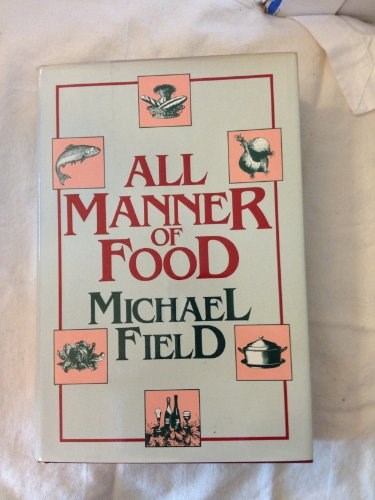 All Manner of Food