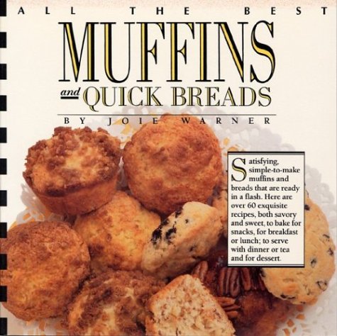 All The Best Muffins & Quick Breads (All the Best series)