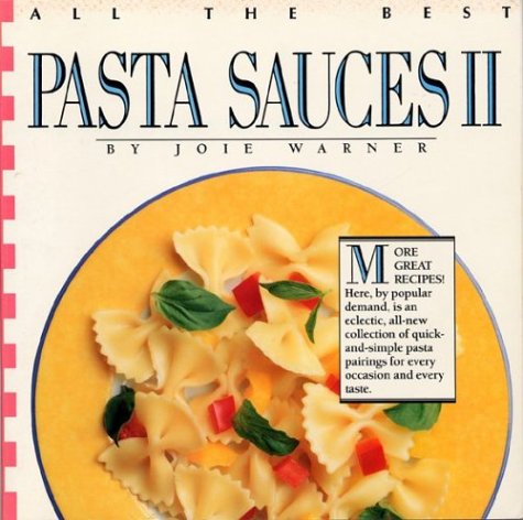 All The Best Pasta Sauces II