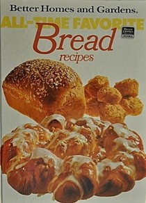 All-Time Favorite Bread Recipes