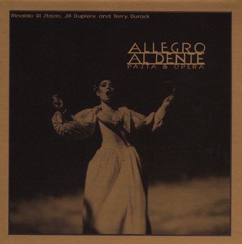 Allegro Al Dente: Pasta & Opera