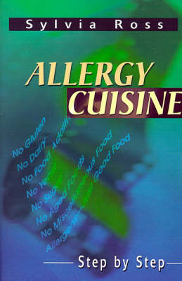 Allergy Cuisine: Step by Step