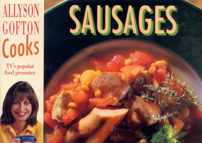 Allyson Gofton Cooks Sausages