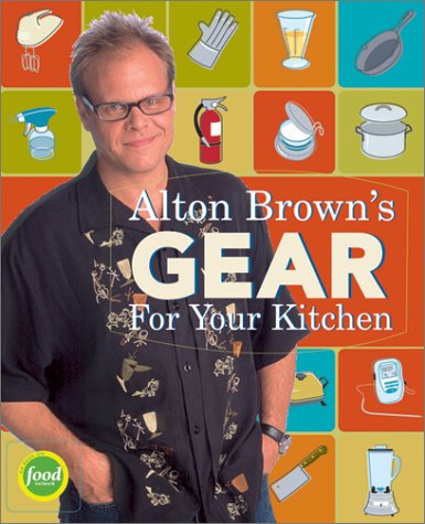 Alton Brown's Gear for Your Kitchen | Eat Your Books Alton Brown's Gear for Your Kitchen | Eat Your Books